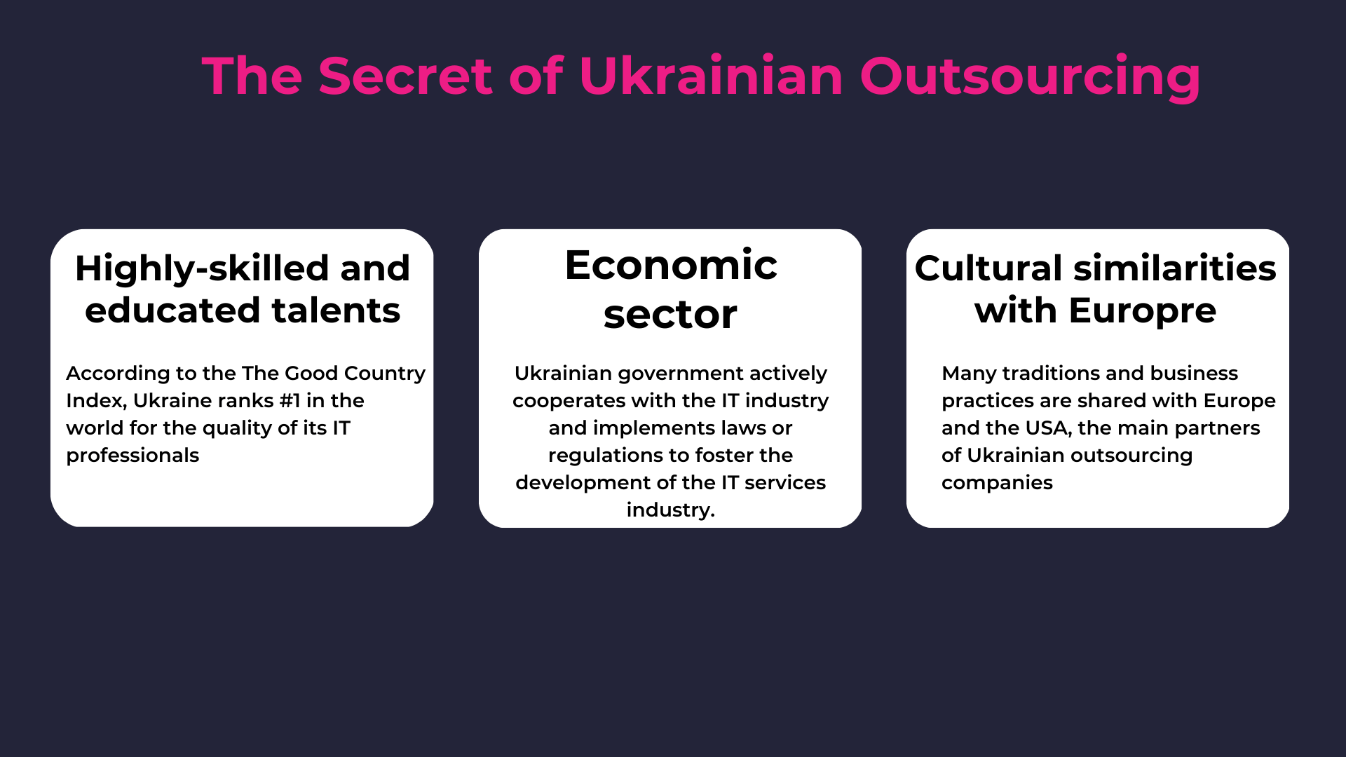 The Secret of Ukrainian Outsourcing